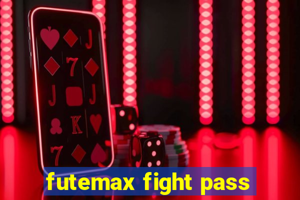 futemax fight pass